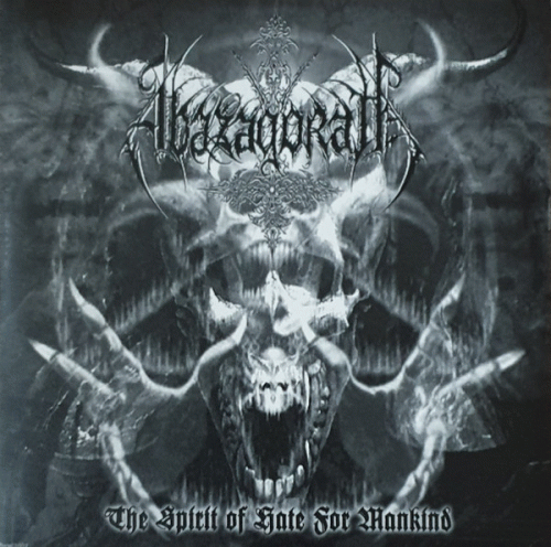 Abazagorath : The Spirit of Hate for Mankind